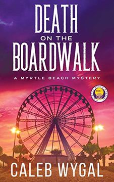 portada Death on the Boardwalk (1) (Myrtle Beach Mystery) (en Inglés)