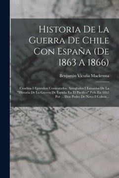 portada Historia de la Guerra de Chile con España (de 1863 a 1866)