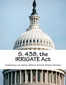 portada S. 438, the IRRIGATE Act