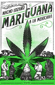 portada Mariguana a la Mexicana (in Spanish)