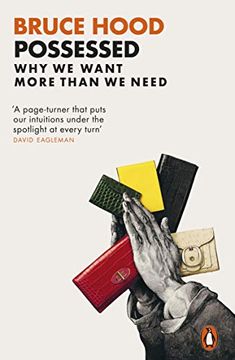 portada Possessed: Why we Want More Than we Need (en Inglés)