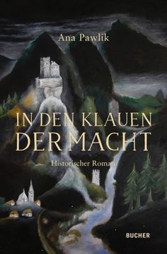 portada In den Klauen der Macht: Historischer Roman (Die Österreich Saga) (in German)