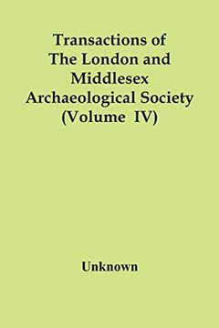 portada Transactions of the London and Middlesex Archaeological Society (Volume iv) (in English)