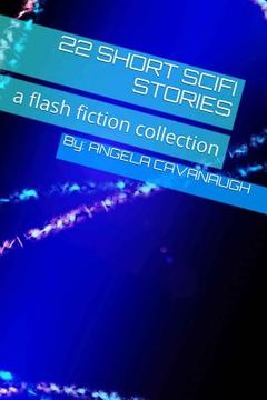 portada 22 Short Scifi Stories: a flash fiction collection (in English)