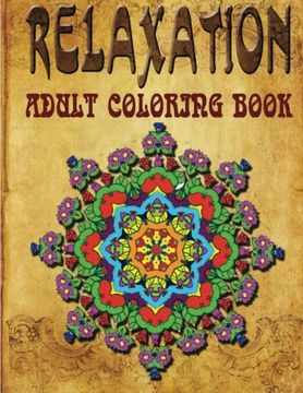 portada Relaxation Adult Coloring Book - Vol.7: adult coloring books (Volume 7)