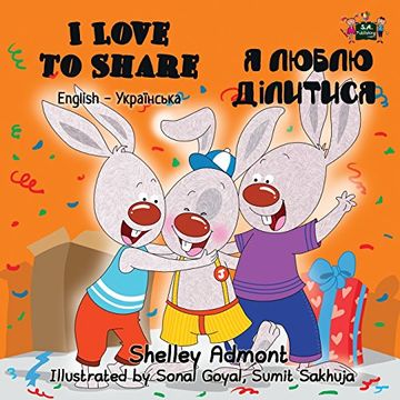 portada I Love to Share: English Ukrainian Bilingual Edition (English Ukrainian Bilingual Collection)