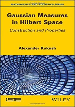 portada Gaussian Measures in Hilbert Space: Construction and Properties (Mathematics and Statistics) (in English)