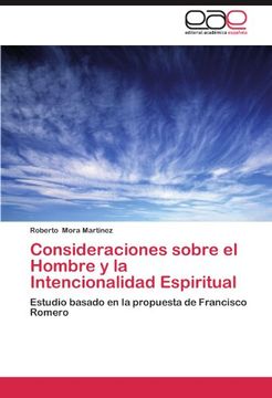 portada consideraciones sobre el hombre y la intencionalidad espiritual (in English)