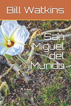 portada San Miguel del Mundo (en Inglés)