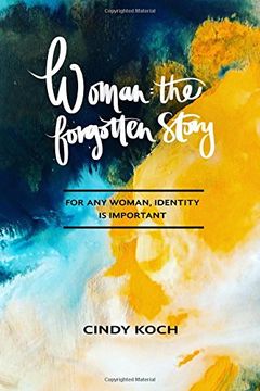 portada Woman: The Forgotten Story