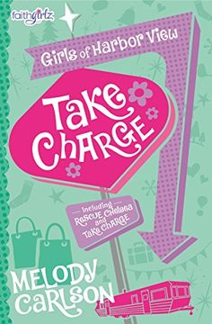 portada Take Charge (Faithgirlz / Girls of Harbor View) (in English)