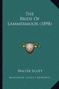 portada the bride of lammermoor (1898) (en Inglés)