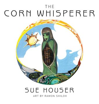 portada The Corn Whisperer (en Inglés)