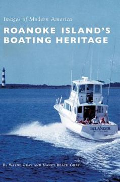 portada Roanoke Island's Boating Heritage (en Inglés)