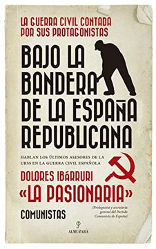 portada Bajo la Bandera de la España Republicana (in Spanish)