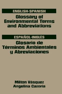 portada glossary of environmental terms and abbreviations, english-spanish (en Inglés)