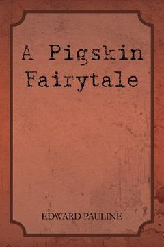 portada a pigskin fairytale