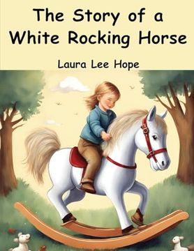 portada The Story of a White Rocking Horse