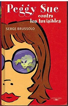 portada Peggy sue Contra los Invisibles (in Spanish)