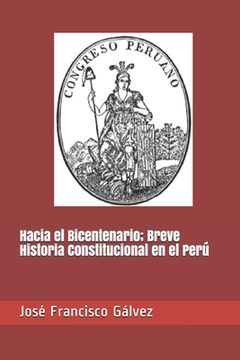 portada Hacia el Bicentenario: Breve Historia Constitucional en el Perú