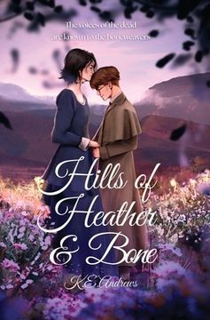 portada Hills of Heather and Bone (en Inglés)