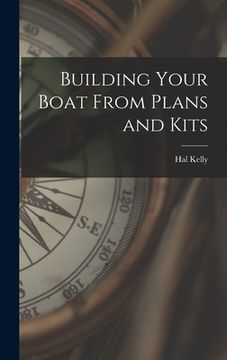 portada Building Your Boat From Plans and Kits (en Inglés)