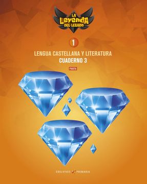 portada Proyecto: La Leyenda Del Legado. Lengua Castellana Y Literatura 1. Versión Pauta. Cuaderno 3 (in Spanish)