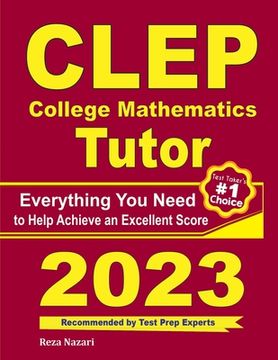 portada CLEP College Mathematics Tutor: Everything You Need to Help Achieve an Excellent Score (in English)