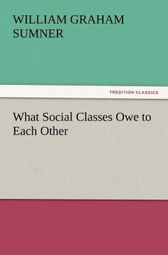 portada what social classes owe to each other