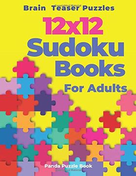 portada Brain Teaser Puzzles - 12X12 Sudoku Books for Adults: Logic Games for Adults 