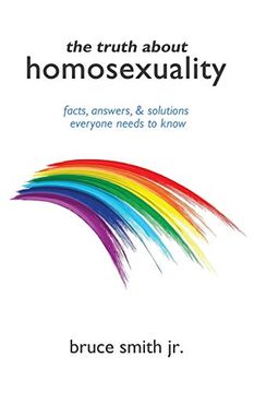 portada The Truth About Homosexuality (in English)