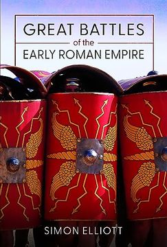 portada Great Battles of the Early Roman Empire (en Inglés)