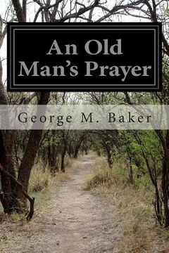 portada An Old Man's Prayer (en Inglés)