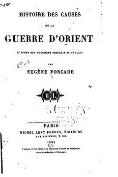 portada Histoire des Causes de la Guerre d'Orient d'après des Documens Français et Anglais (in French)
