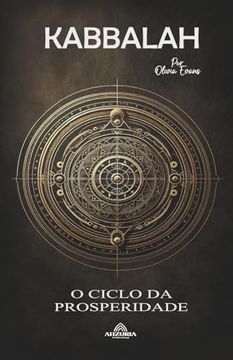 portada Kabbalah - O Ciclo da Prosperidade (in Portuguese)
