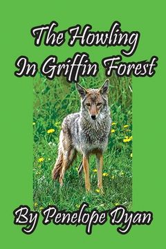 portada The Howling In Griffin Forest (en Inglés)