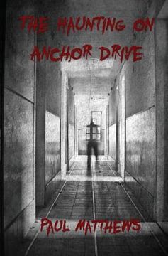 portada The Haunting on Anchor Drive (in English)