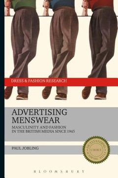 portada Advertising Menswear: Masculinity and Fashion in the British Media since 1945 (in English)