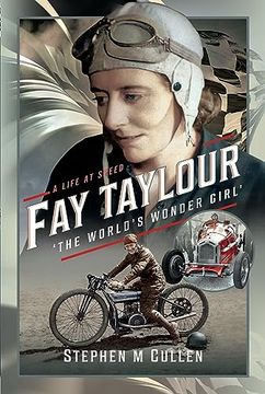 portada Fay Taylour, 'the World's Wonder Girl': A Life at Speed (in English)