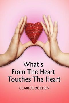 portada what's from the heart touches the heart (en Inglés)