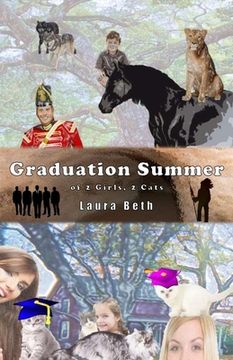portada Graduation Summer: of 2 Girls, 2 Cats (in English)