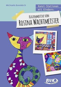portada Kunst-Stationen mit Kindern: Katzenmotive von Rosina Wachtmeister (en Alemán)