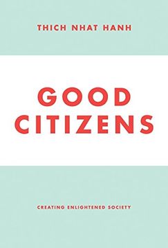 portada Good Citizens: Creating Enlightened Society (en Inglés)