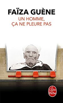 portada Un homme, ça ne pleure pas (Littérature & Documents) (en Francés)