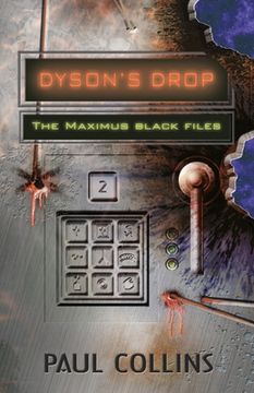 portada Dyson'S Drop (2): The Maximus Black Files (en Inglés)