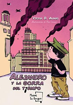 portada Alejandro y la Gorra del Tiempo (in Spanish)