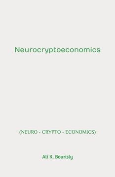 portada Neurocryptoeconomics (en Inglés)