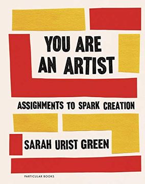 portada You are an Artist: Assignments to Spark Creation (in English)