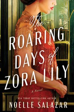 portada The Roaring Days of Zora Lily