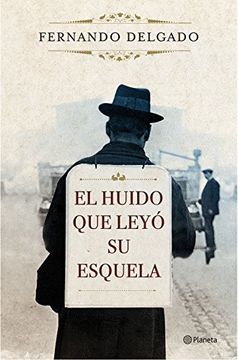 portada El huido que leyó su esquela (in Spanish)